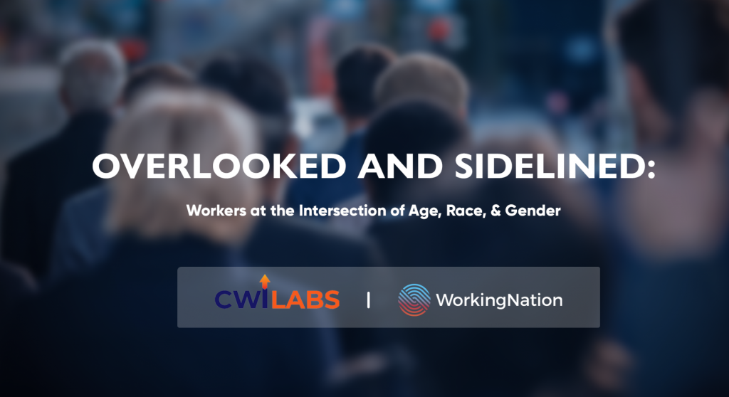 Cover photo with the title "Overlooked and Sidelined: Workers at the Intersection of Age, Race, & Gender" an e-magazine form CWI Labs and WorkingNation